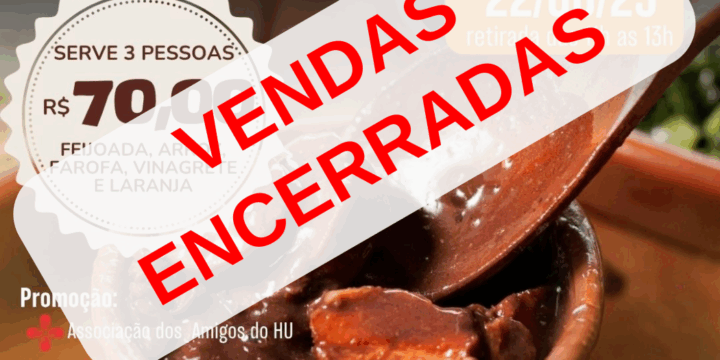 Feijoada Beneficente – Vendas Encerradas